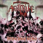 ArchiTorture : Thrashing Through Your Mind